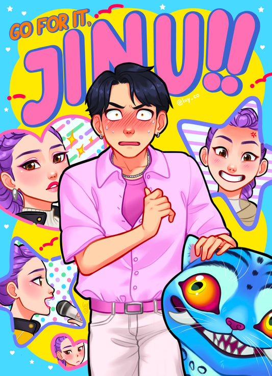 "Go for it, Jinu!" art print